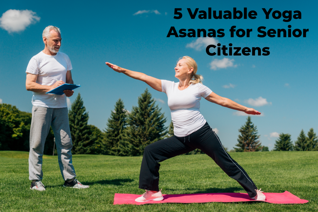 Yoga Asanas for Senior Citizens